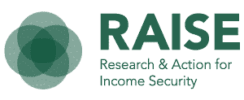 Research and Action for Income Security (RAISE)